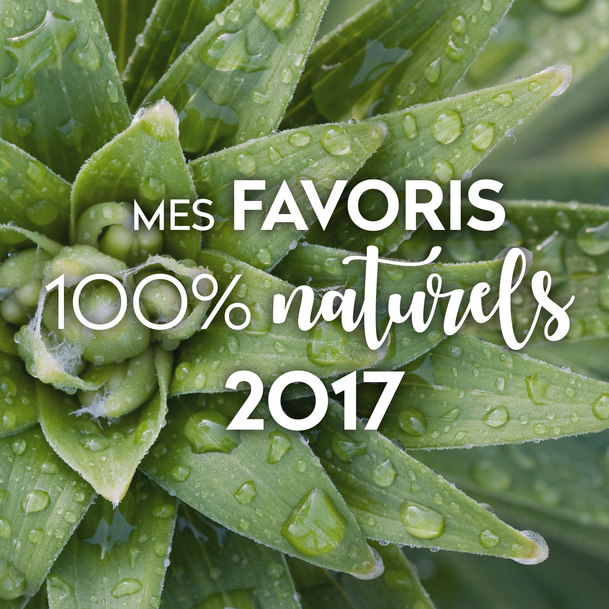 produits naturels favoris