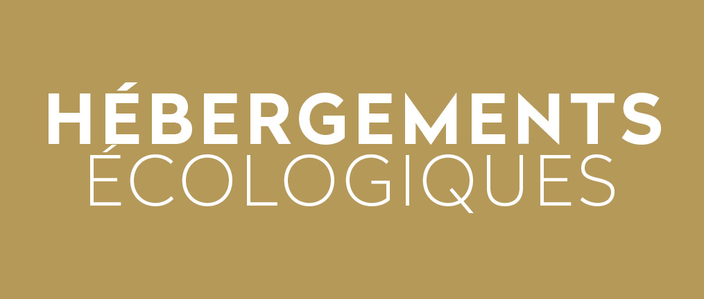 voyager autrement hébergements éco responsables écologique engagés tourisme durable