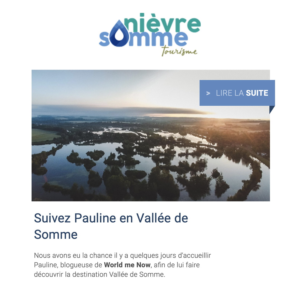 Article Nièvre Somme Tourisme World Me Now dans la Vallée de Somme